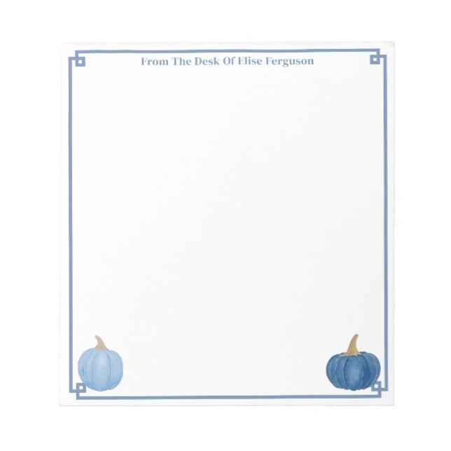 From The Desk Of | Classic Blue And White Pumpkin Notepad (Front)