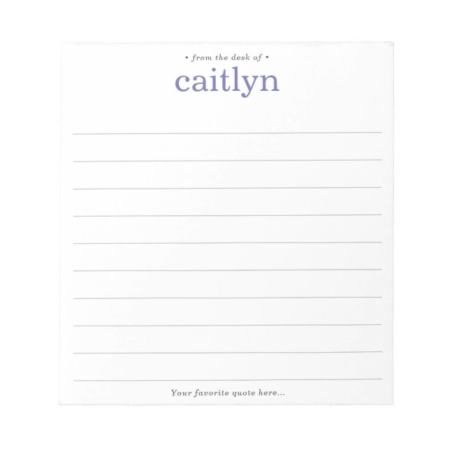 From the Desk of, Large Print, Periwinkle Lined Notepad (Front)