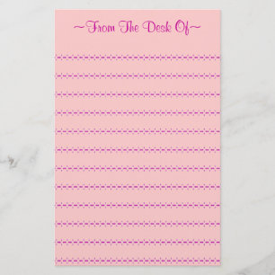 ~From The Desk Of~ Stationery