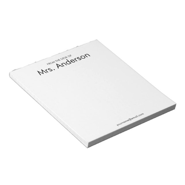 From the Desk of Teacher's Name Email White Notepad (Angled)