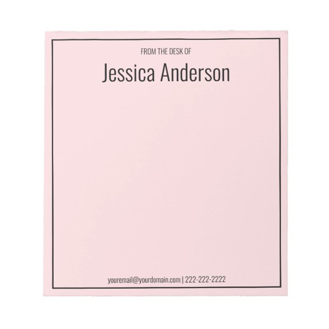 From the Desk of Your Name Pale Pink & Black Text Notepad (Front)