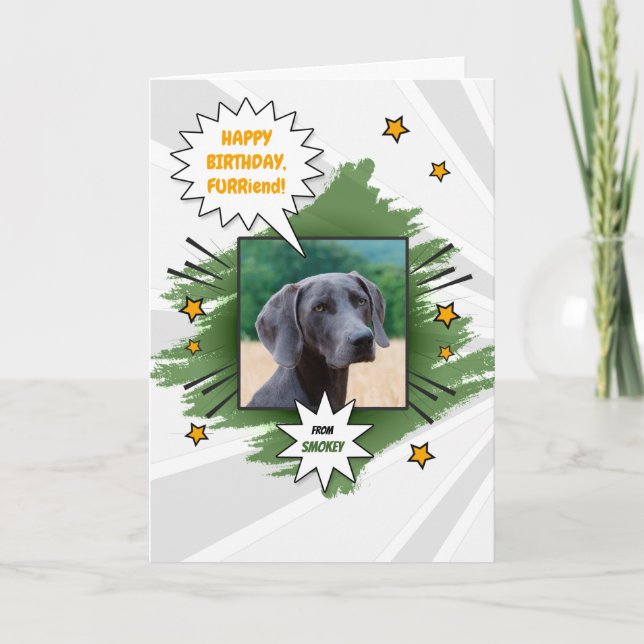 from the Dog Comic Theme Birthday with Pet's Photo Card (Front)