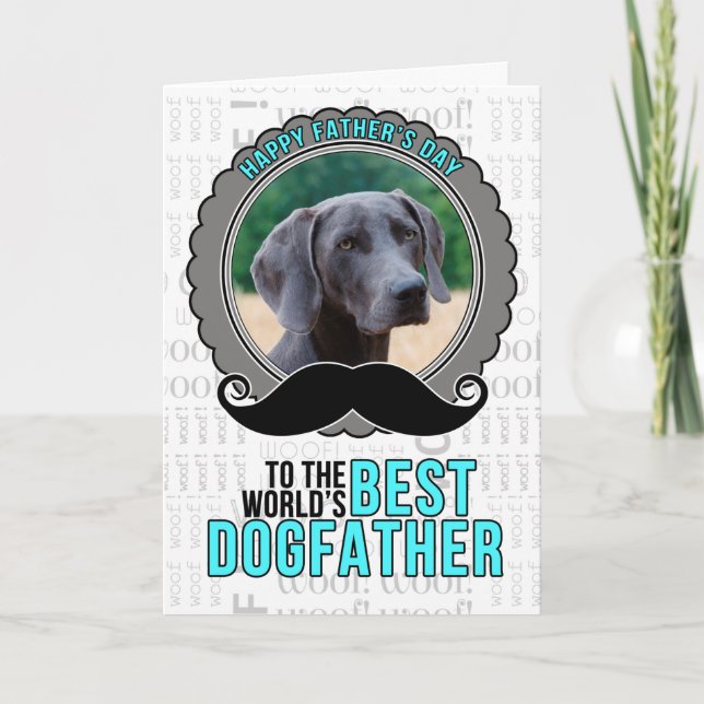 from the Dog Fun Father's Day Dogfather Photo Holiday Card (Front)