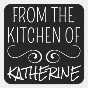 From The Kitchen Of Square Sticker