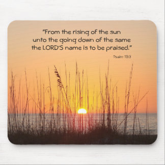 "From the rising of the sun unto the g... Mouse Mat