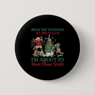 From The Windows To Deck These Halls Raccoon Xmas  6 Cm Round Badge