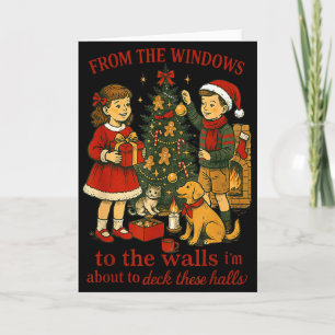 From The Windows To The Walls Christmas Fun  Card