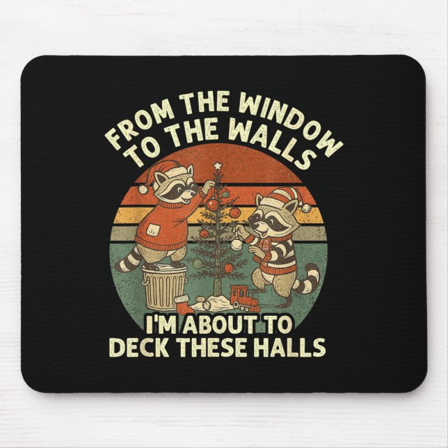 From The Windows To The Walls Funny Retro Raccoon  Mouse Mat (Front)