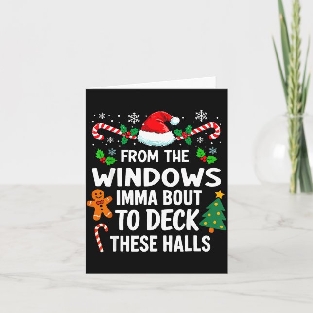 From The Windows To The Walls I'm About To Xmas Sa Card (Front)