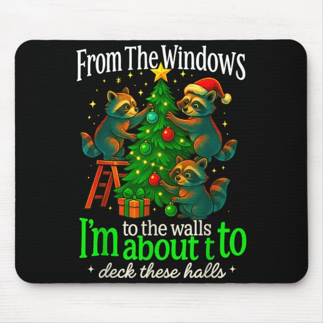 From The Windows To The Walls Raccoon Funny Christ Mouse Mat (Front)