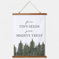 From Tiny Seeds Grow Mighty Trees Woodland Nurser