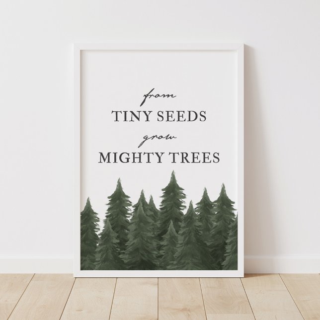 From Tiny Seeds Grow Mighty Trees Woodland Nursery Poster (Creator Uploaded)