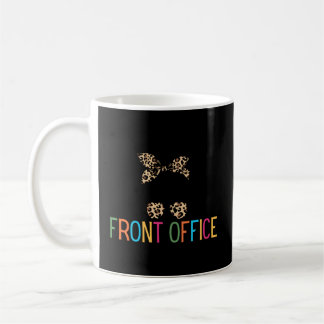 Front Office Squad Administrative Assistant School Coffee Mug