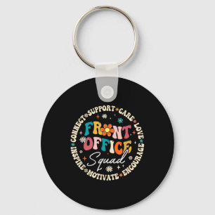 Front Office Squad Back To School Happy First Day Key Ring