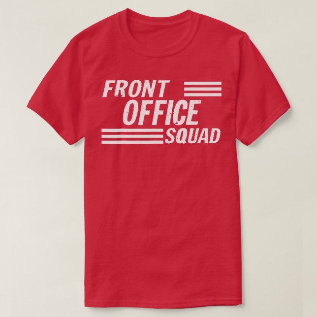 Front Office Squad Best Ever Secretary Back To Sch T-Shirt (Design Front)