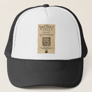 Front Piece to the Hamlet Quarto (1605 version) Trucker Hat
