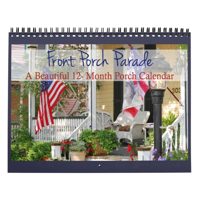 Front Porch Parade - Beautiful 12 Month Calendar (Cover)