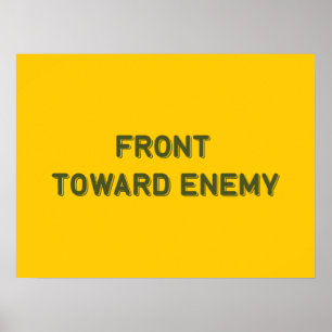 FRONT TOWARD ENEMY POSTER