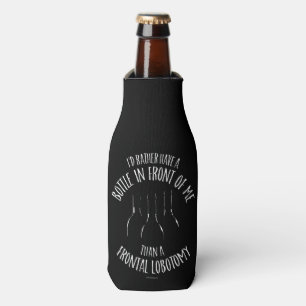 Frontal Lobotomy Bottle Cooler