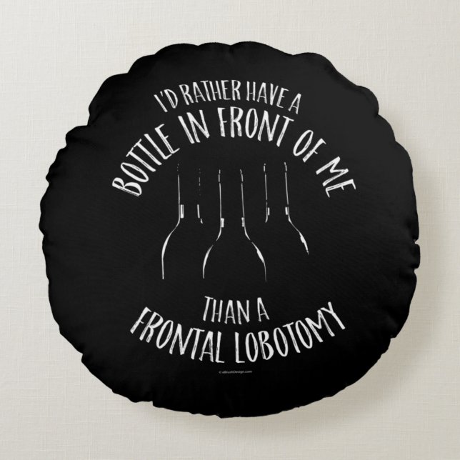 Frontal Lobotomy Round Pillow (Front)