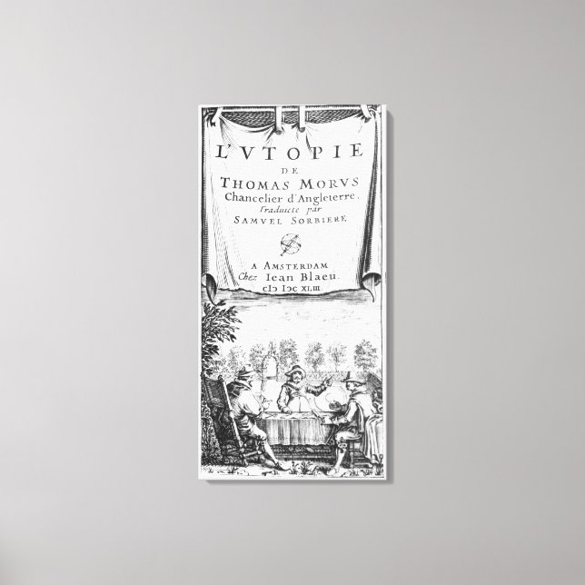 Frontispiece, 'The Utopia of Thomas More' Canvas Print (Front)