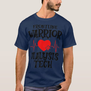 Frontline Warrior Dialysis Tech Premium T-Shirt