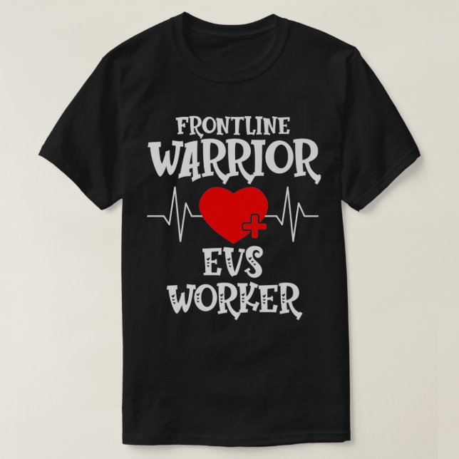 Frontline Warrior EVS Worker Premium  T-Shirt (Design Front)