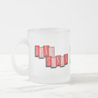 Frosted Dear Santa Gimme A Man After Midnight Mug