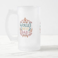Frosted Glass Mug - 16 oz "World's Best Dad Design