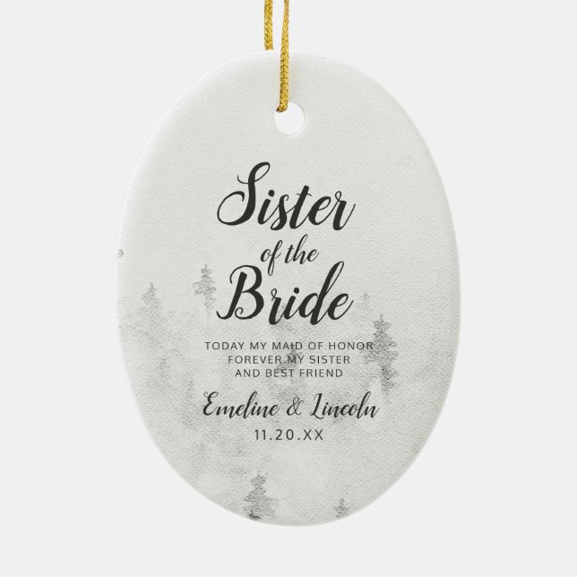 Frosted Pines Rustic Sister of the Bride Quote Ceramic Tree Decoration (Back)