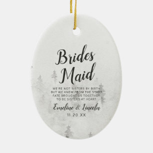Frosted Pines Rustic White Winter Bridesmaid Quote Ceramic Tree Decoration