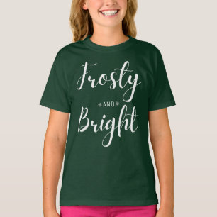 Frosty & Bright Christmas T-Shirt