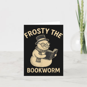 Frosty The Bookworm Snowman Reading Card