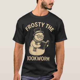Frosty The Bookworm Snowman Reading T-Shirt