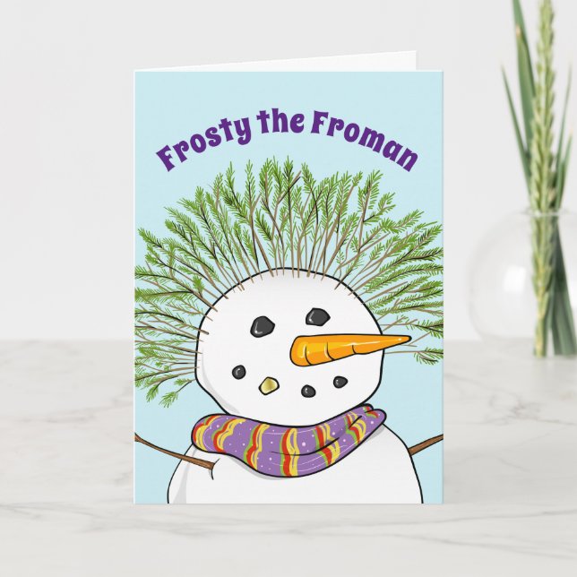 Frosty the Froman Funny Christmas Holiday Card (Front)