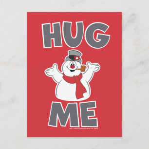 Frosty the Snowman™   Hug Me Holiday Postcard