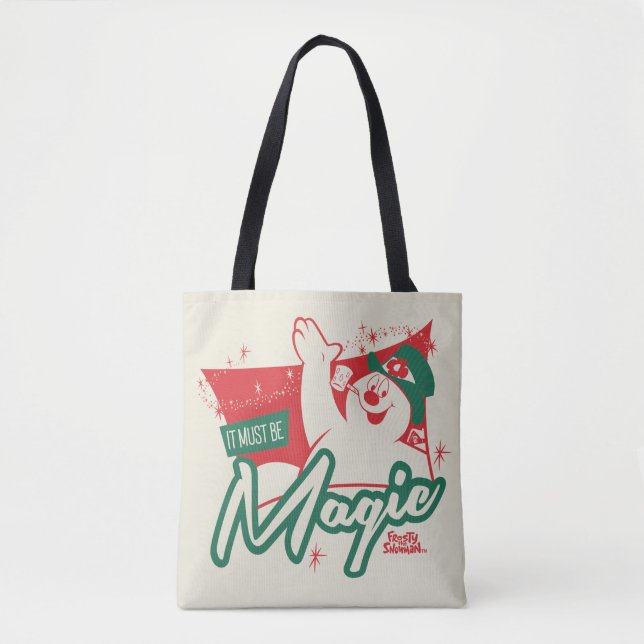 Frosty the Snowman - It Must Be Magic Tote Bag (Front)