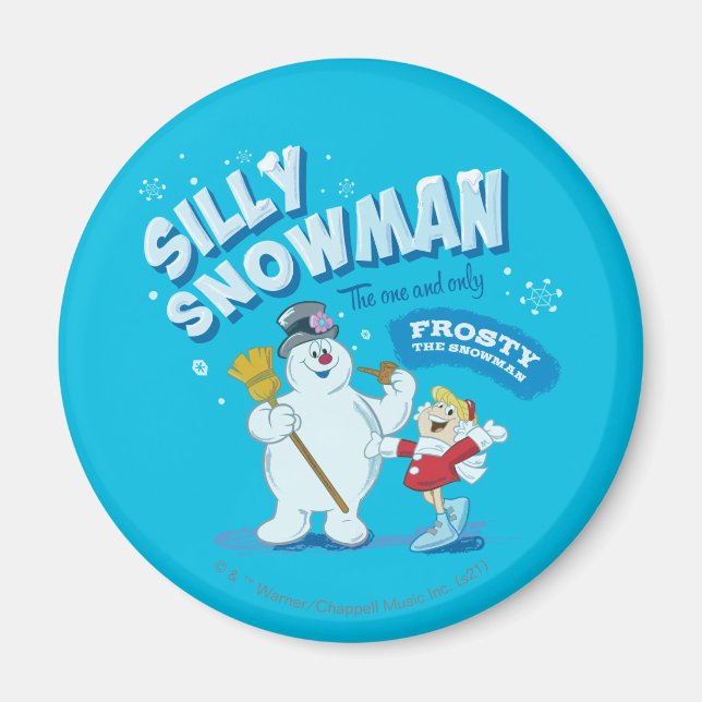 Frosty the Snowman™ | "Silly Snowman" Magnet (Front)