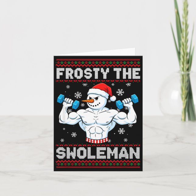 Frosty The Swoleman Ugly Christmas Sweater Funny S Card (Front)