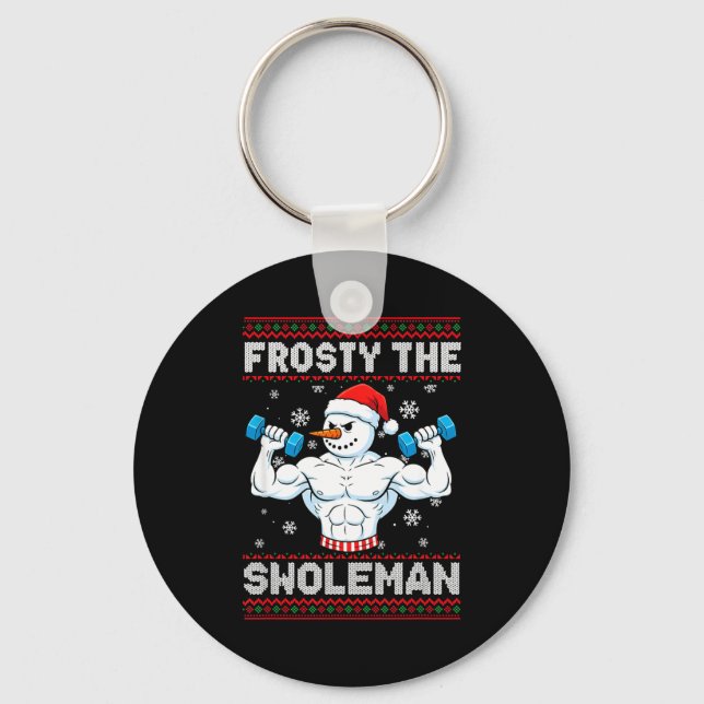 Frosty The Swoleman Ugly Christmas Sweater Funny S Key Ring (Front)