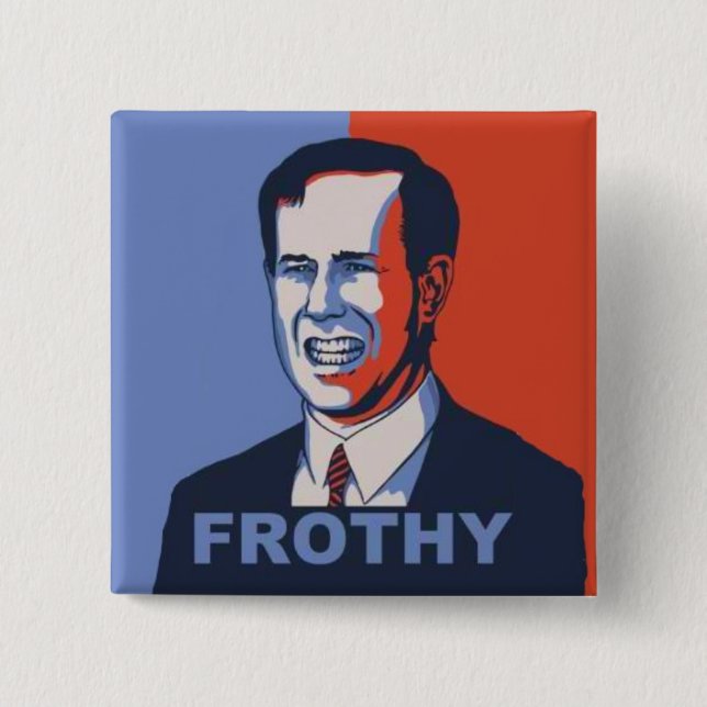 Frothy Santorum Button (Front)