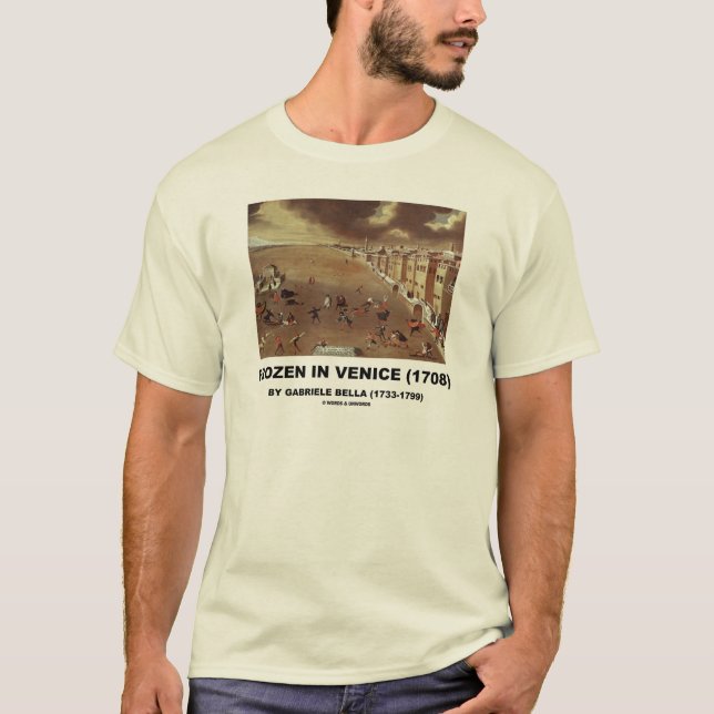 Frozen In Venice (1708) by Gabriele Bella T-Shirt (Front)