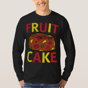 Fruit Cake Funny Christmas T-Shirt