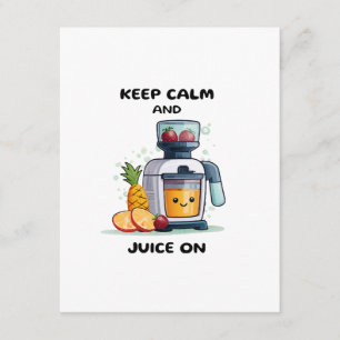 Fruit Juicer Keep Calm And Juice Health Enclosure Card