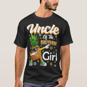 Fruit Lovers Uncle of the Birthday Girl Pineapple T-Shirt
