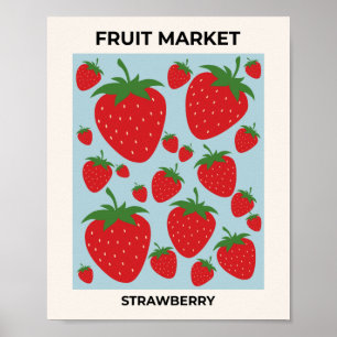 Fruit Market Strawberries Modern Fruit Art Blue Poster