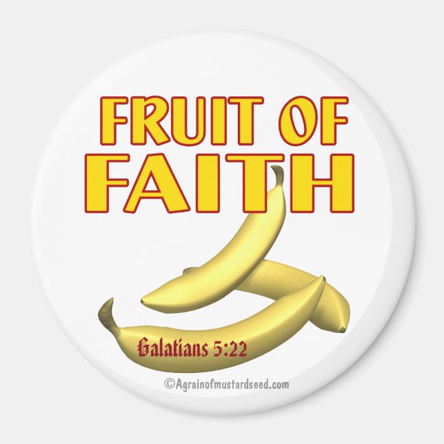 Fruit of Faith Magnet (Front)
