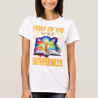 Fruit of the Spirit Faithfulness T-Shirt