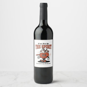 Fruit Of The Spirit - Live By The Spirit Wine Label
