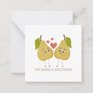 Fruit Pun: We Make a Nice Pear Card